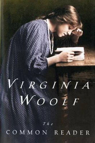 Virginia Woolf's The Common Reader – New Edition