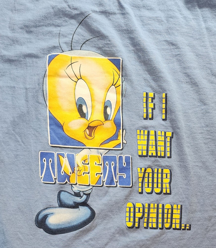 Warner Bros Looney Tunes Tweety Bird T-Shirt Size XL If I Want Your Opinion