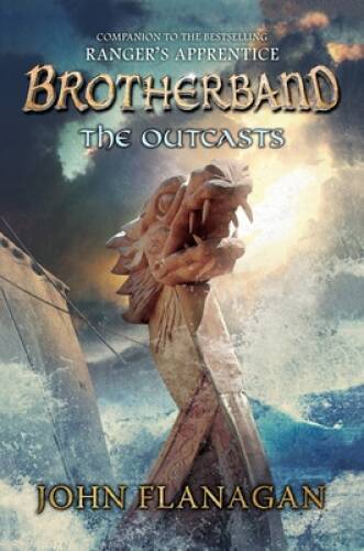 The Outcasts: Brotherband Chronicles, Book 1 (The Brotherband - VERY GOOD