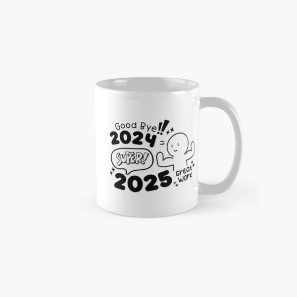 Goodbye 2024 Hello 2025 Happy New Year Classic Mug Gift for Family