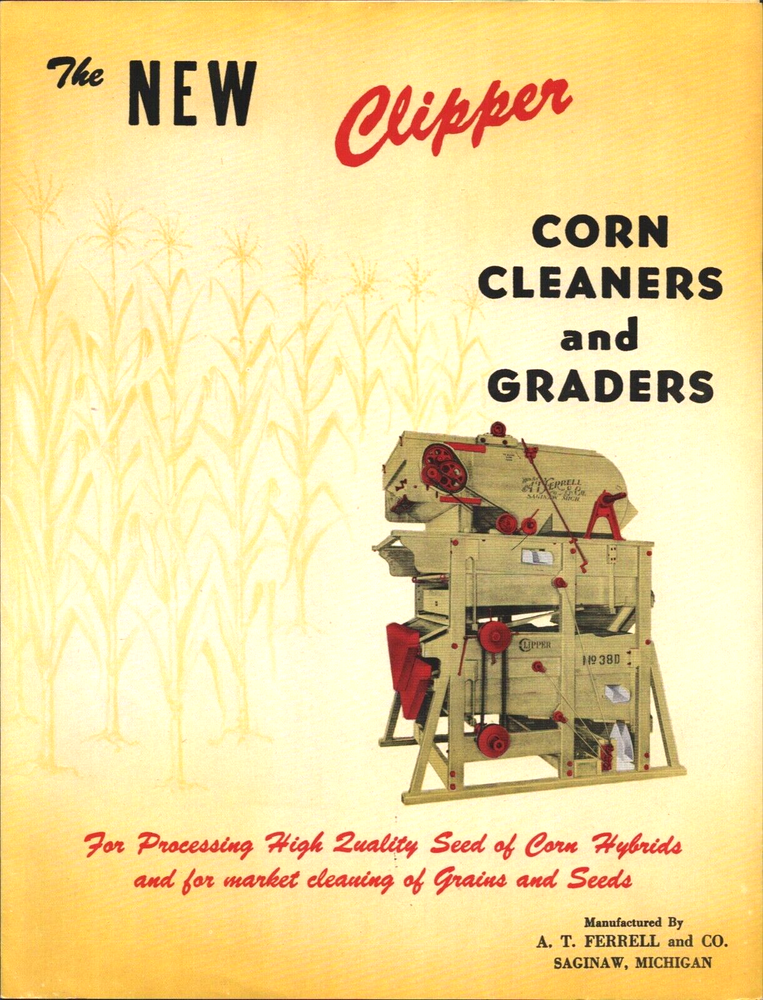 1951 CLIPPER CORN CLEANERS agricultural farming brochure A.T. FERRELL - SAGINAW
