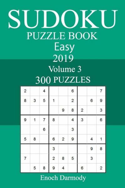 300 Easy Sudoku Puzzle Book 2019