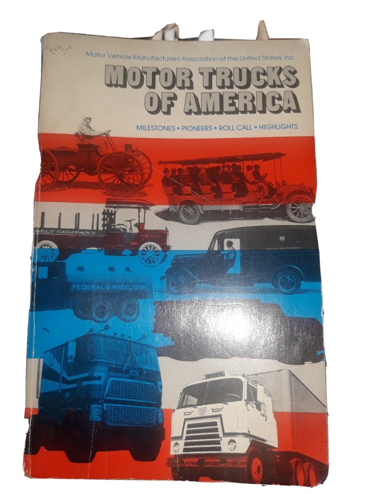 Motor Trucks Of America Book 1979 first edition. Univ of Michigan Press