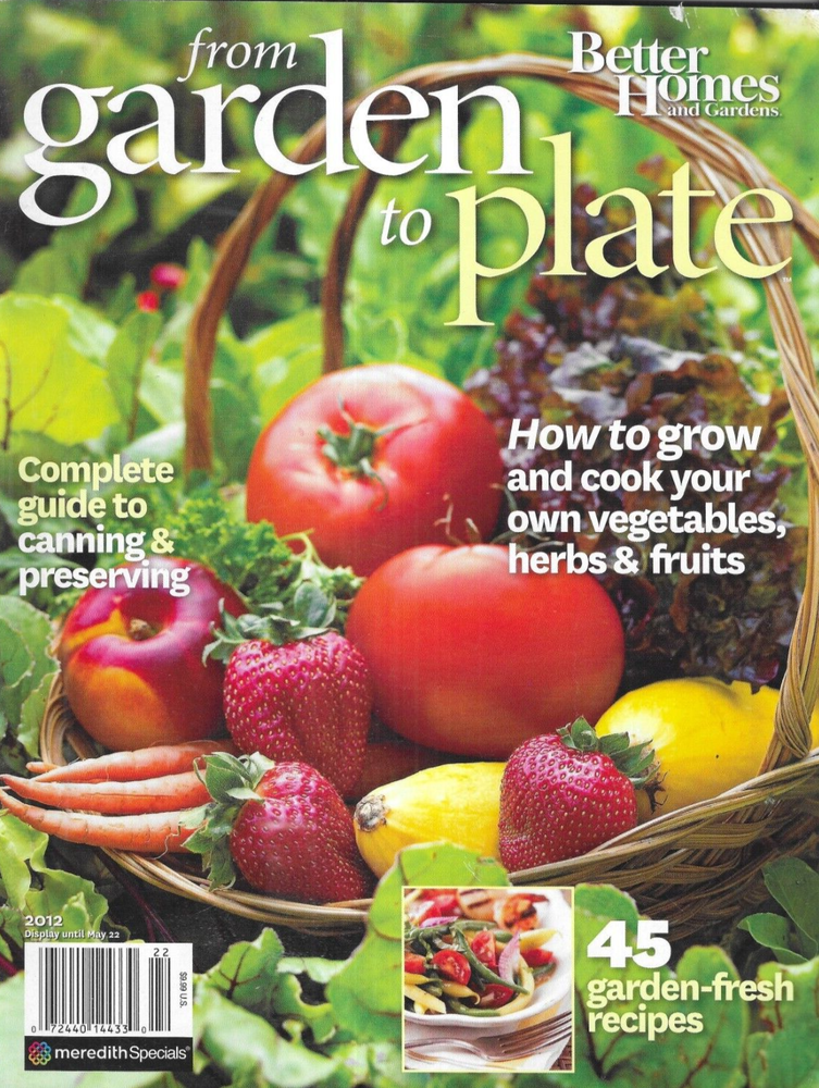 From Garden to Plate Magazine Canning and Preserving Recipes Vegetables Herbs