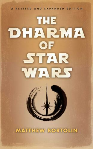 The Dharma of Star Wars Format: General/trade