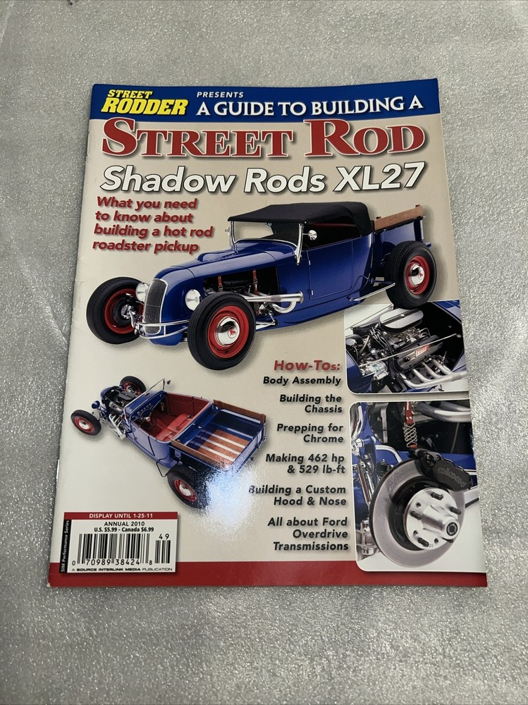 Street Rodder Presents A Guide To Building A Street Rod - Annual 2010  -  T58