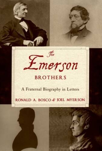 Emerson Brothers Biography Hardcover Letters Fraternal History - GOOD