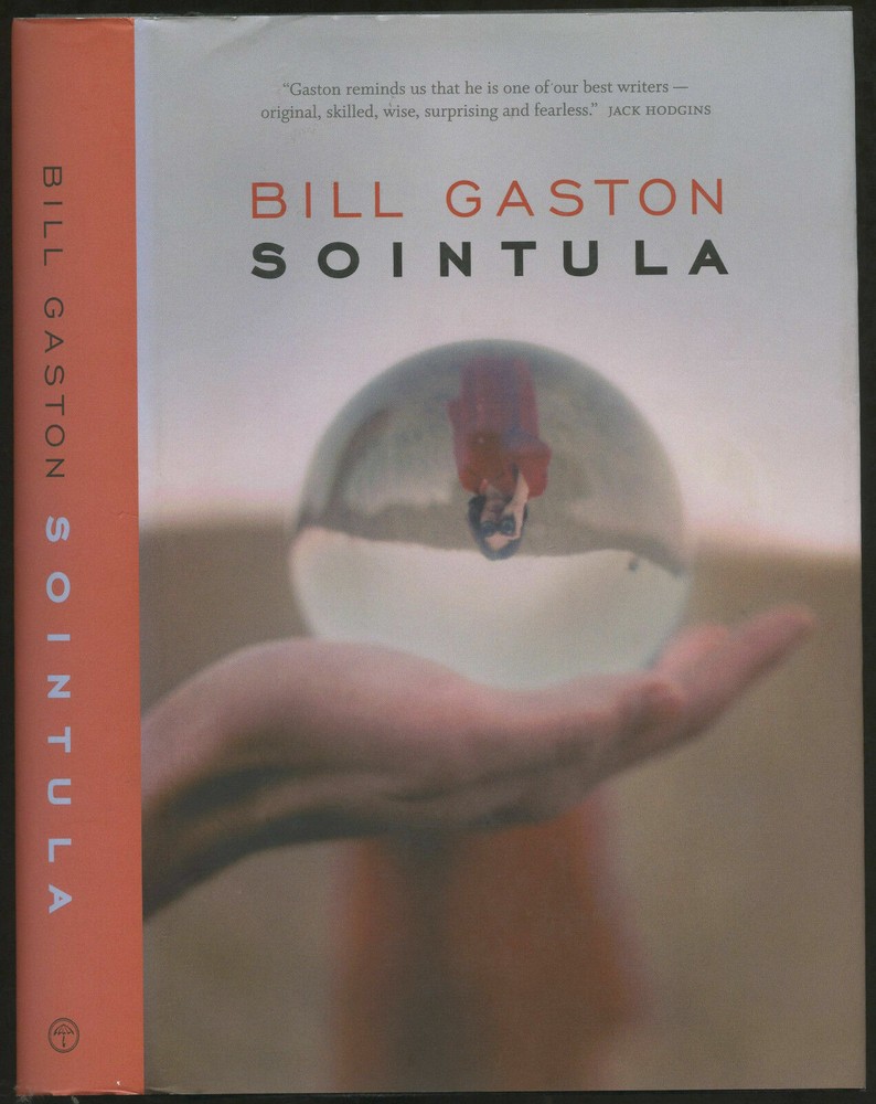 Fiction: SOINTULA by Bill Gaston. 2004. Signed 1st edition