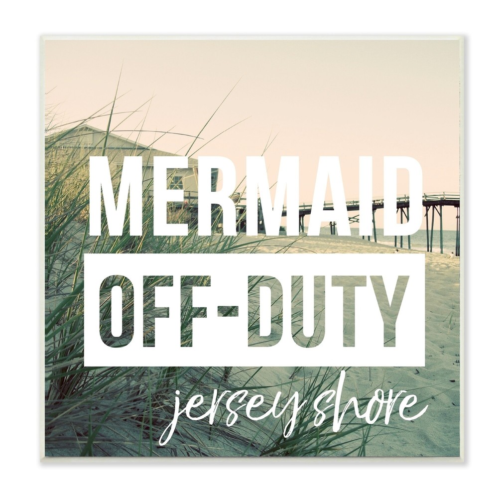 Stupell Mermaid Off Duty Jersey Shore Wall Plaque Art  12 x 12
