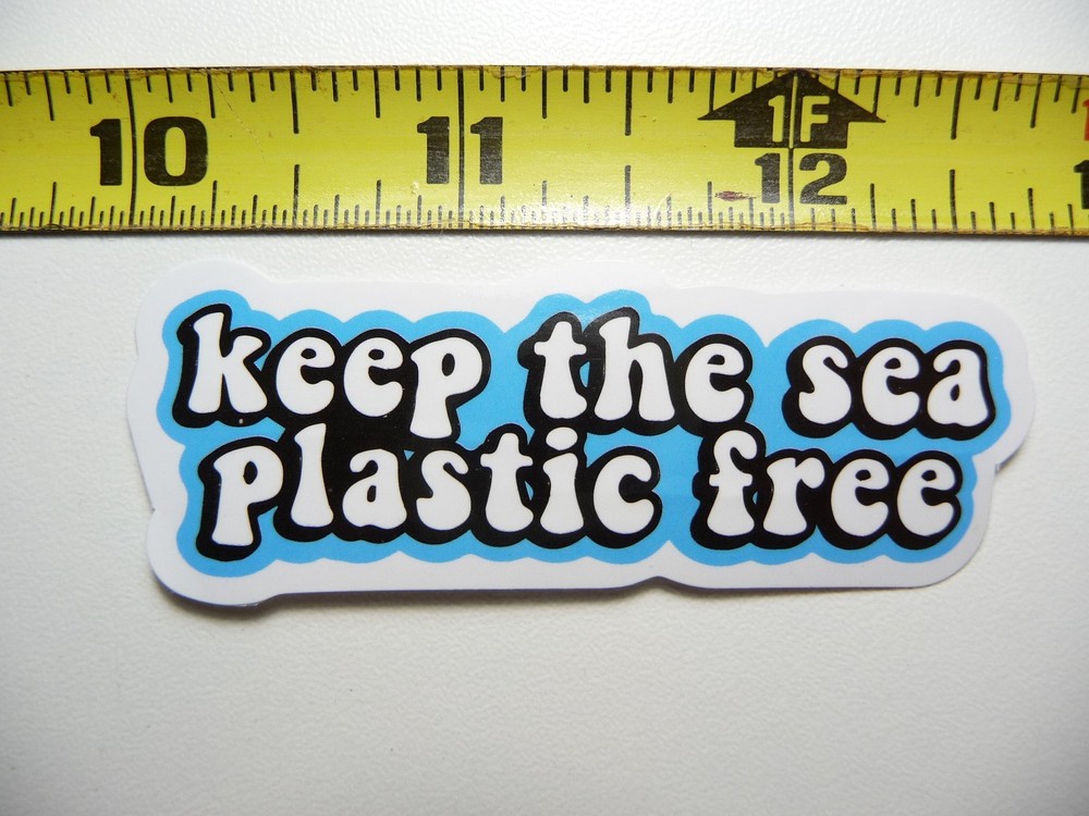 KEEP THE SEA PLASTIC FREE DECAL STICKER GLOSSY MOTIVATIONAL POSITIVE ATTITUDE