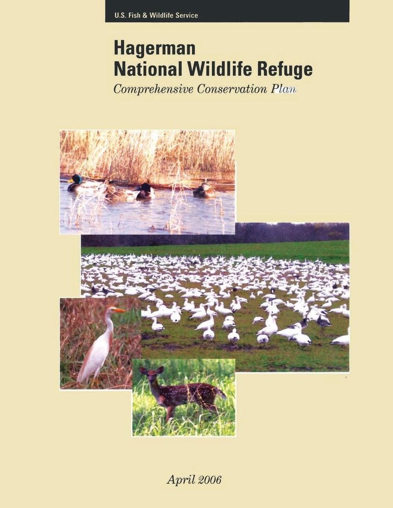 Hagerman NWR Comprehensive Conservation Plan by US Fish and Wildlife Service