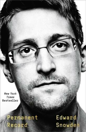 Permanent Record - Hardcover By Snowden, Edward - VERY GOOD