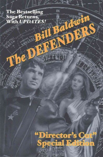 Defenders : Director's Cut Edition, Paperback by Baldwin, Bill, Brand New, Fr...