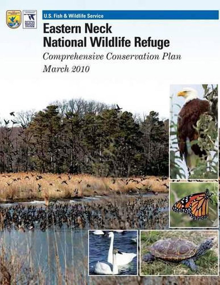 Eastern Neck National Wildlife Refuge Conservation Plan by U.S. Fish & Wildlife Service