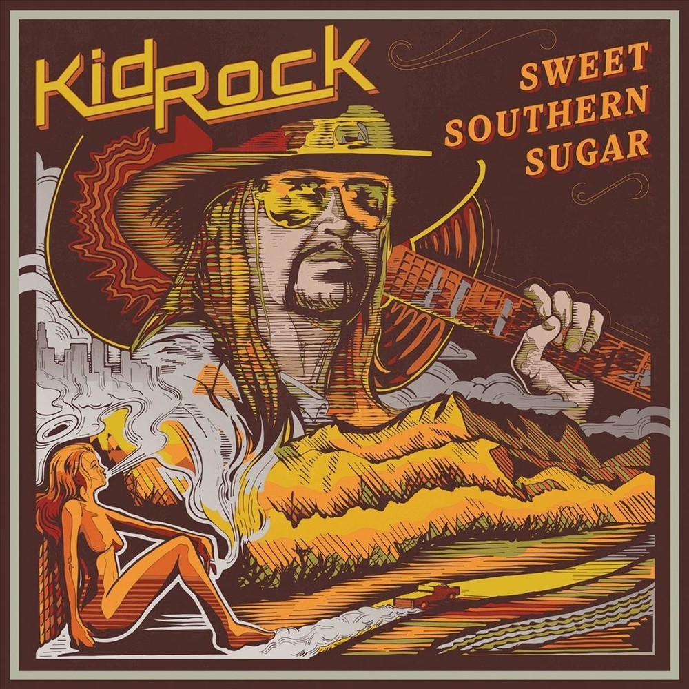 KID ROCK SWEET SOUTHERN SUGAR NEW CD