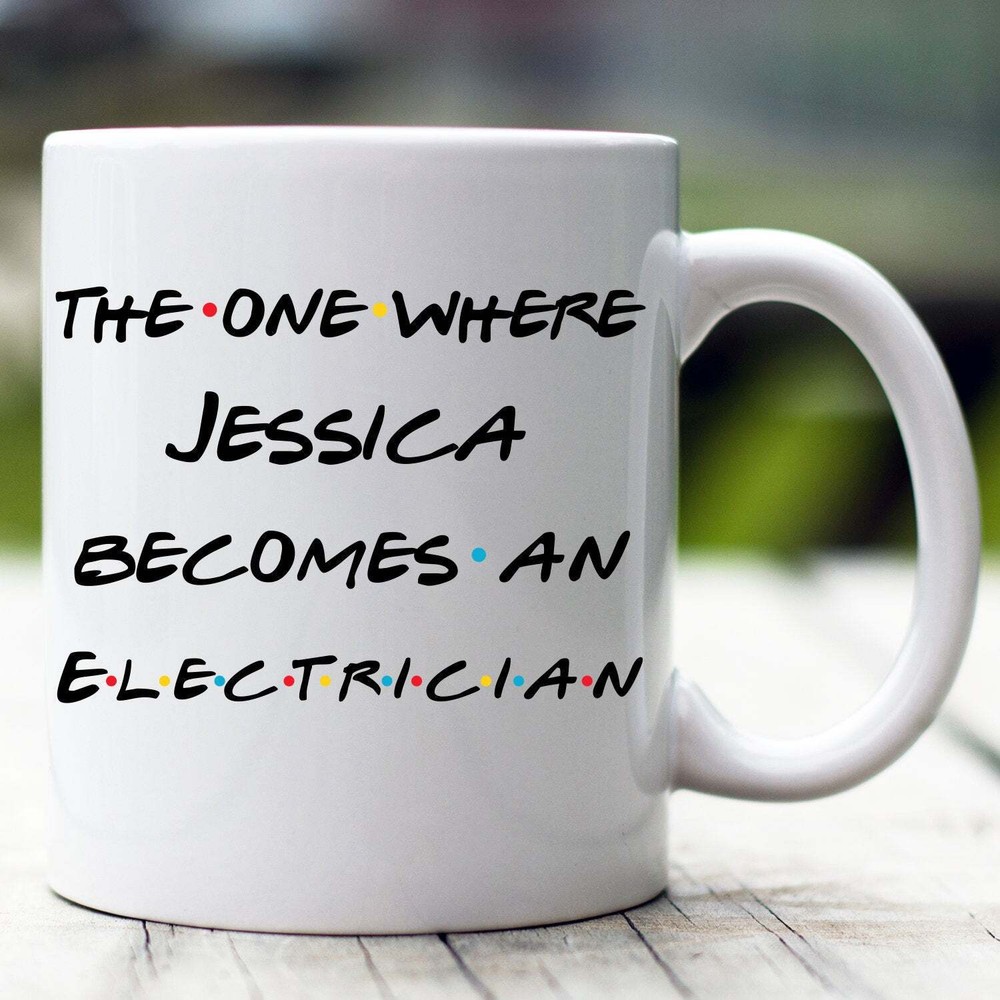 Personalized Electrician Mug The One Where Becomes Electrician Custom