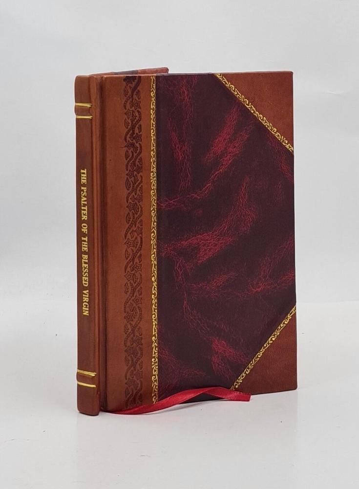 1852 Leather Bound Psalter of the Blessed Virgin Mary