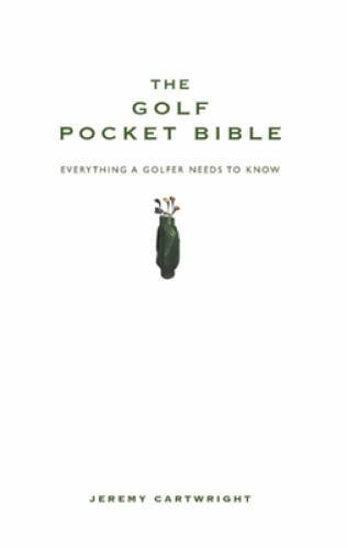 The Golf Pocket Bible: The Perfect Gift for the Golfing Enthusiast - GOOD