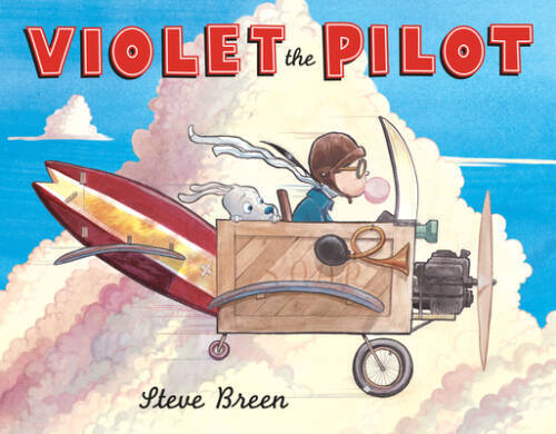 Violet the Pilot - Paperback By Breen, Steve - VERY GOOD