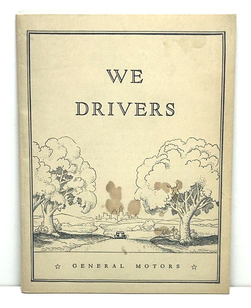 Vintage GENERAL MOTORS AUTOMOBILES 1939 Booklet on Driving Safety ILLUSTRATED