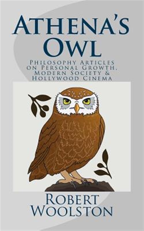 Athenas Owl Articles on Personal Growth Modern Society and Holly