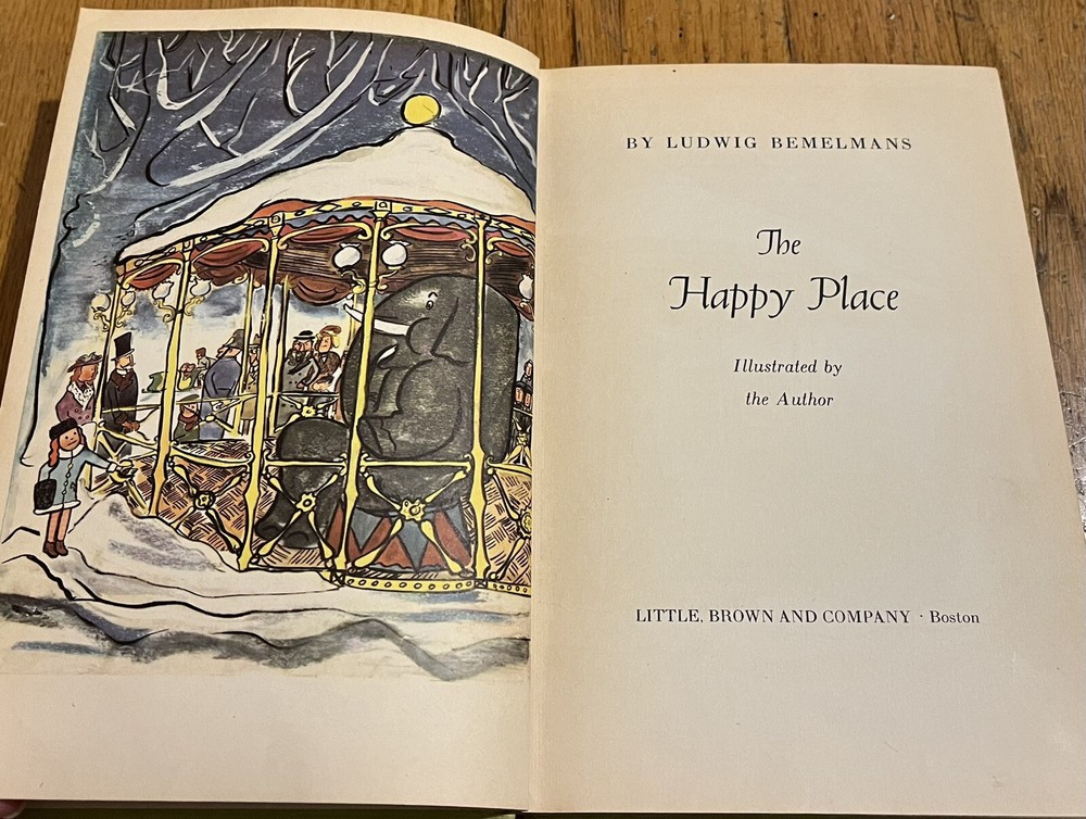 THE HAPPY PLACE : by Ludwig Bemelmans : vintage 1952