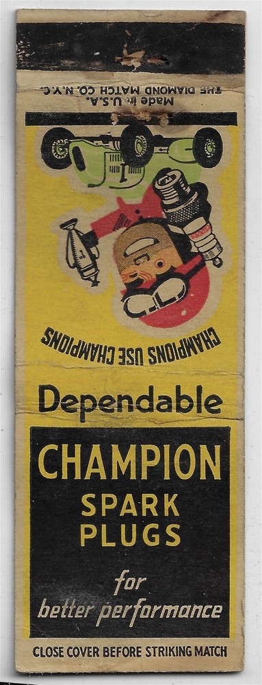 Champion Spark Plugs Champions use Champion FS Empty Matchcover