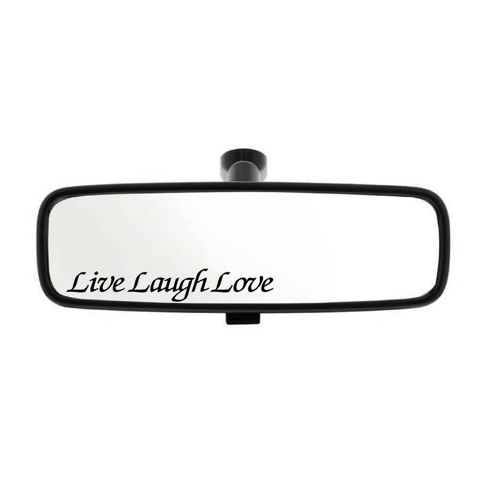 Live Laugh Love Vinyl Decal Rearview Mirror fun truck car outdoor sticker window