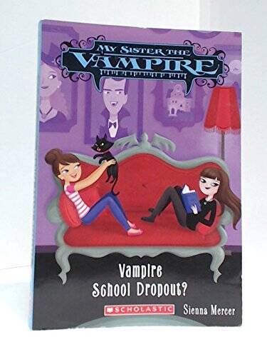 Vampire School Dropout (My Sister the Vampire) - Paperback - ACCEPTABLE