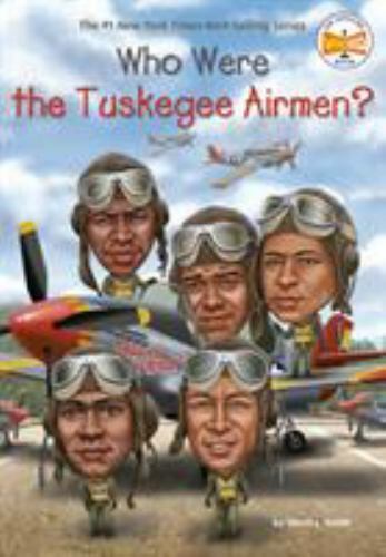 Who Were the Tuskegee Airmen? (Who Was?) - Paperback By Smith, Sherri L. - GOOD