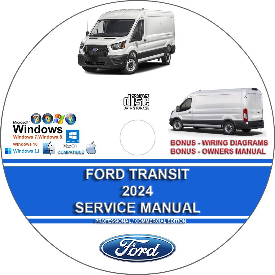 Ford Transit 2024 Factory Workshop Service Repair Manual + Wiring Diagrams
