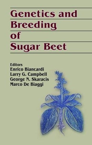 Genetics and Breeding of Sugar Beet by Larry G. Campbell, Marco De Biaggi and Enrico Biancardi (2005, Hardcover)