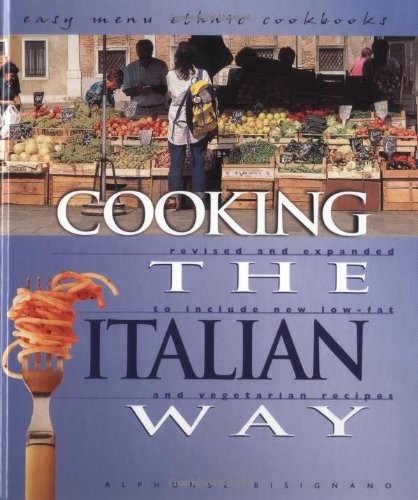 Italian Cooking Made Easy: Low-Fat & Vegetarian Recipes