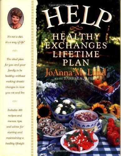 Help: healthy exchanges  lifetime plan - Hardcover By Lund, JoAnna M. - GOOD