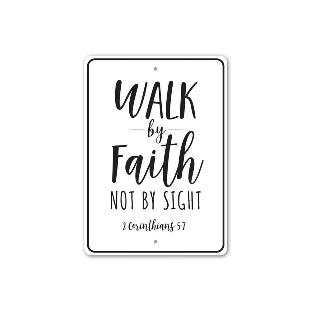 Walk by Faith Sign, Inspirational Bible Verse Scripture Wall Decor Metal Sign