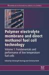 Polymer Electrolyte Membrane and Direct Methanol Fuel Cell Technology by Hartnig