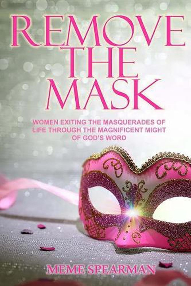 Remove the Mask by Meme Spearman (English) Paperback Book