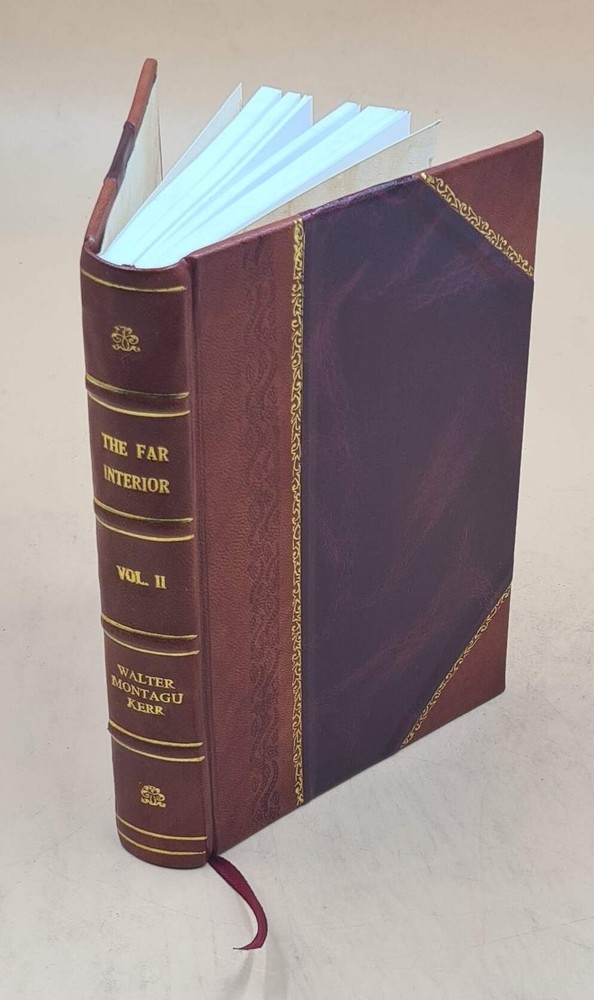 Far Interior Travel Adventure Volume 2 Leather Bound Edition