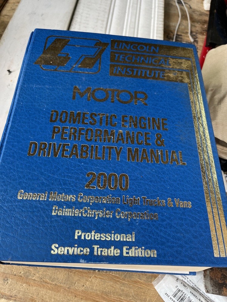 Lincoln Tech MOTOR-Domestic Engine Performance   Manual  GM Trucks & Vans  2000