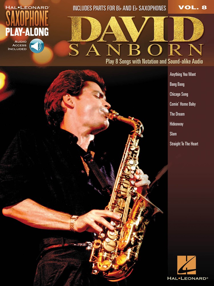 David Sanborn Eb Alto Bb Tenor Saxophone Play-Along Vol 8 Sheet Music Book Audio