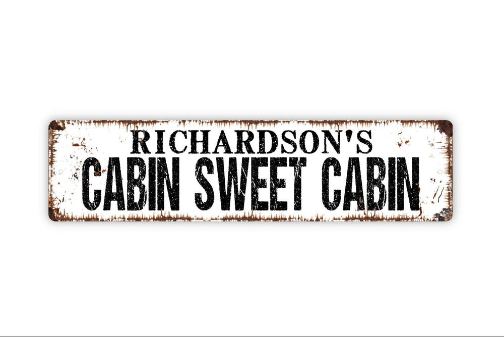 Personalized Cabin Sweet Cabin Sign, Custom Metal Sign, Rustic Street Sign or