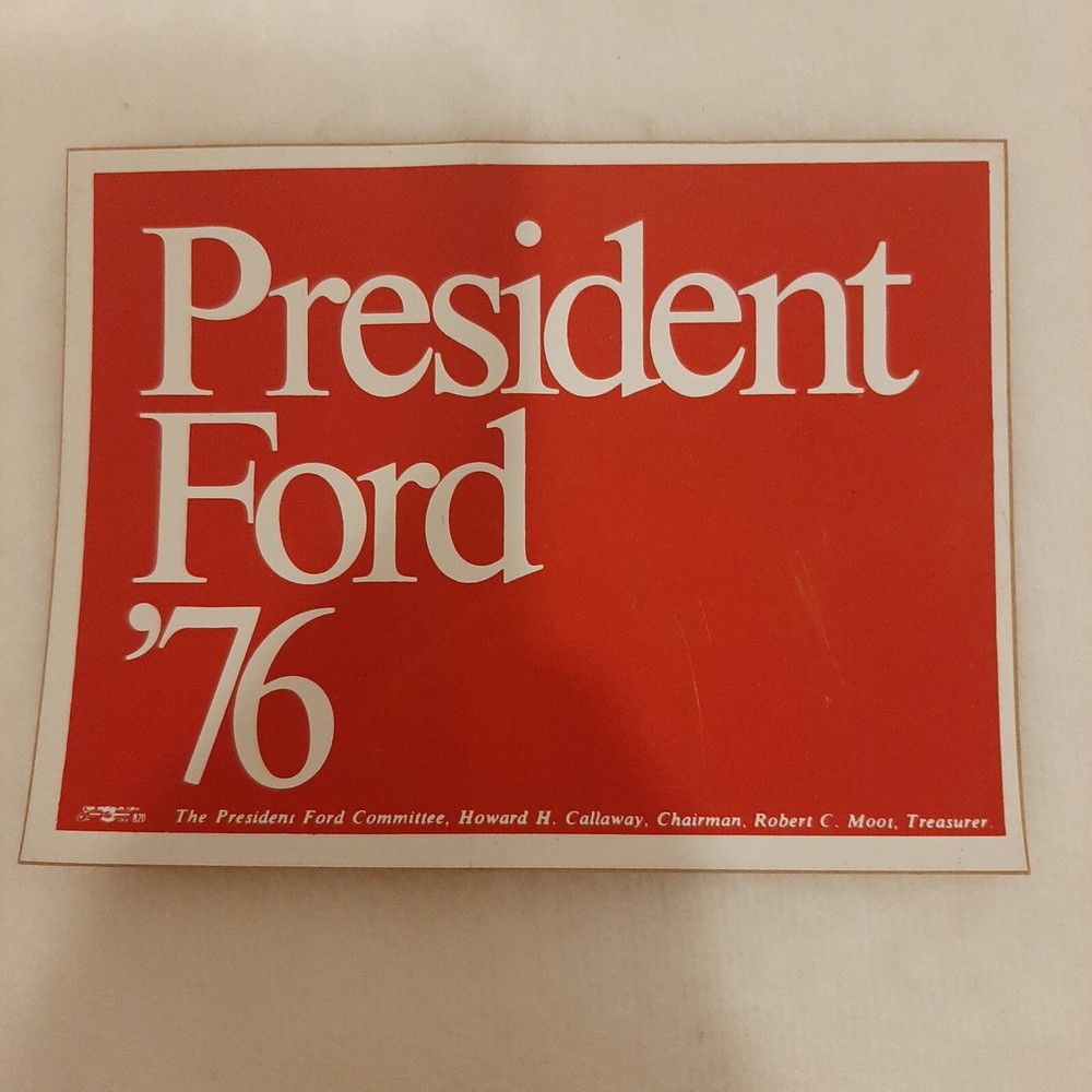 Sticker 1976 President Gerald Ford '76 Campaign Presidential Red & White USA #9