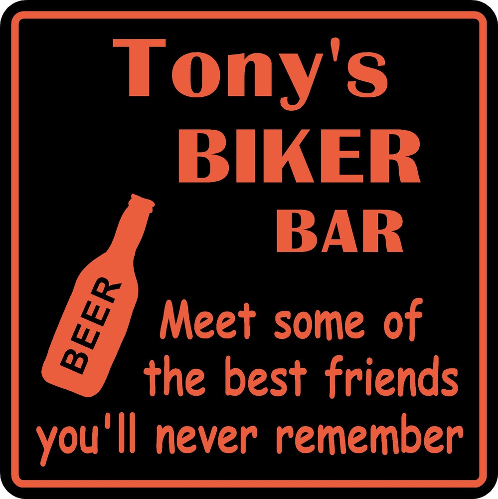 Personalized Motorcycle Sign #7 Biker Best Friend Bar Beer Home Decor USA Made