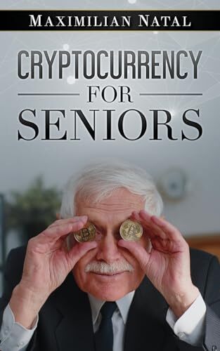 Natal - Cryptocurrency for Seniors - New paperback or softback - T9000z-image