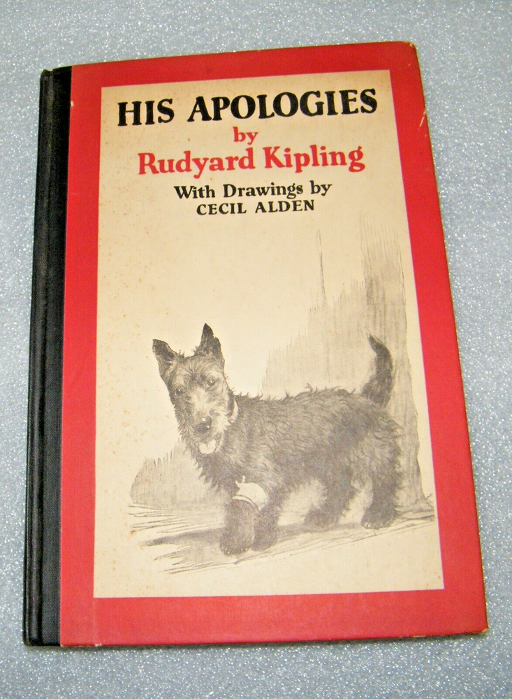 His Apologies By Rudyard Kipling With Drawings By Cecil Alden First Edition 1932