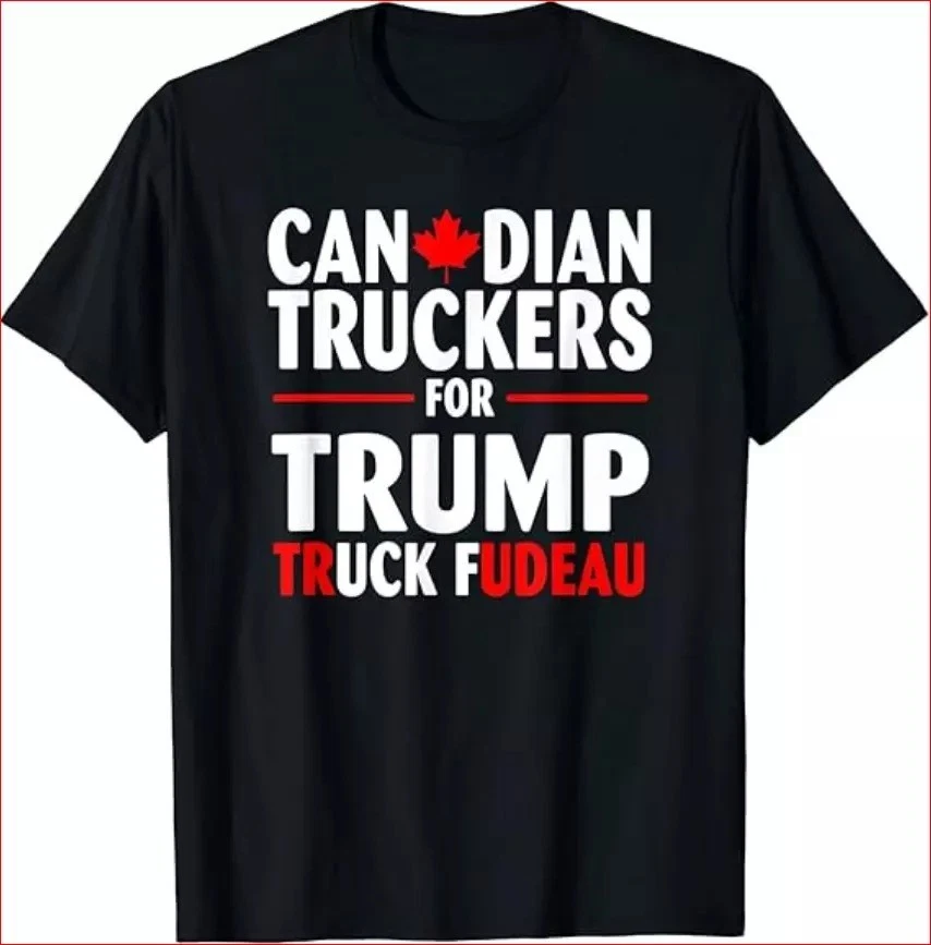 Canadian Truckers for Trump Patriotic T-Shirt with Canada Flag