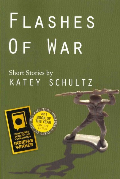 Flashes of War : Short Stories, Paperback by Schultz, Katey, Brand New, Free ...