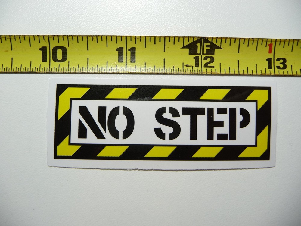 NO STEP SAFETY STICKER DECAL ART WINDOW LAPTOP SKATEBOARD
