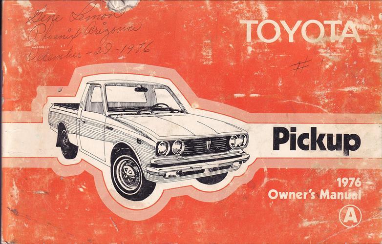 1976 Toyota Pickup Owners Manual Original Truck User Instruction Guide Book OEM