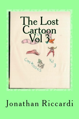 The Lost Cartoon Vol 3: Lost: Volume 3, Riccardi 9781478321088 Free Shipping-,
